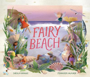 Fairy Beach by Sheila Knaggs ISBN:9781922848147