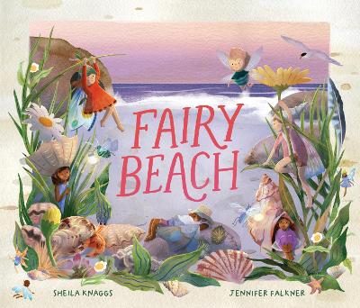 Fairy Beach by Sheila Knaggs ISBN:9781922848147
