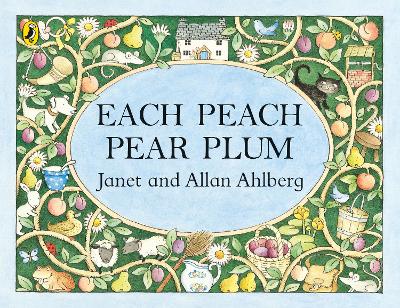 Each Peach Pear Plum by Janet Ahlberg ISBN:9780140509199