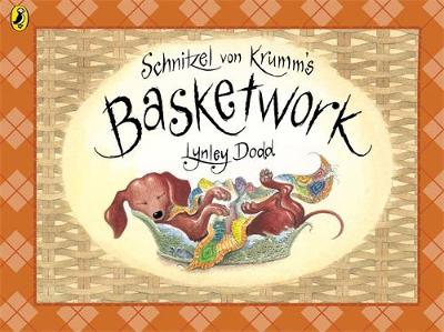 Schnitzel Von Krumm's Basketwork by Lynley Dodd ISBN:9780143771920