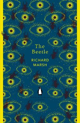 The Beetle by Richard Marsh ISBN:9780241341353