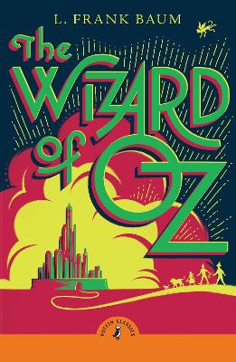 The Wizard of Oz by L. Frank Baum ISBN:9780241734261
