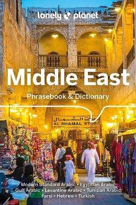 Lonely Planet Middle East Phrasebook & Dictionary by Lonely Planet ISBN:9781786574848