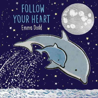 Follow Your Heart by Emma Dodd ISBN:9781800781771