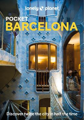 Lonely Planet Pocket Barcelona by Lonely Planet ISBN:9781837583300