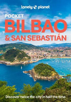 Lonely Planet Pocket Bilbao & San Sebastian by Lonely Planet ISBN:9781837583317