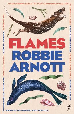 Flames by Robbie Arnott
