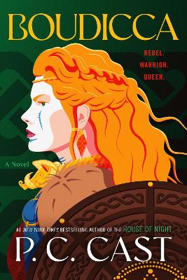 Boudicca: A Novel by P. c. Cast ISBN:9780063437487