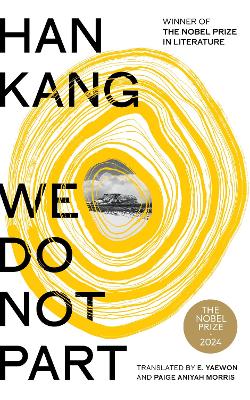 We Do Not Part by Han Kang ISBN:9780241600269