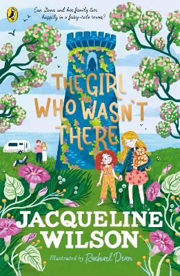 The Girl Who Wasn't There by Jacqueline Wilson ISBN:9780241684054