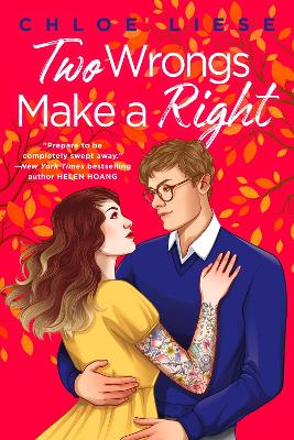 Two Wrongs Make a Right: 'The perfect romcom' Ali Hazelwood by Chloe Liese ISBN:9780349436074
