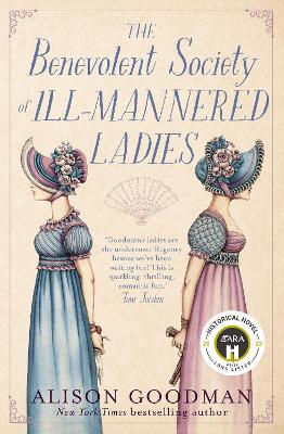 Benevolent Society Of Ill-Mannered Ladies by Alison Goodman