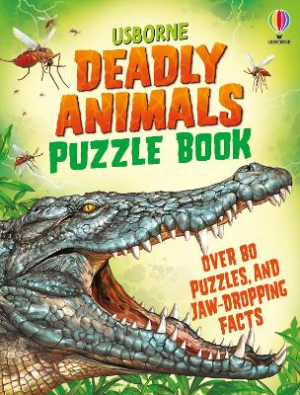 Deadly Animals Puzzle Book by Kirsteen Robson ISBN:9781835406465