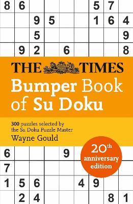 The Times Bumper Book of Su Doku: 20th anniversary edition