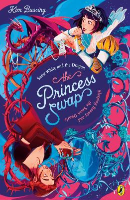 The Princess Swap 2: Snow White and the Dragon (or