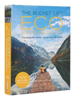 The Bucket List Eco Experiences: Traveling the World
