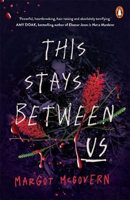 This Stays Between Us by Margot McGovern ISBN:9781761346286