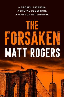 The Forsaken: Volume 1 by Matt Rogers ISBN:9781761427817
