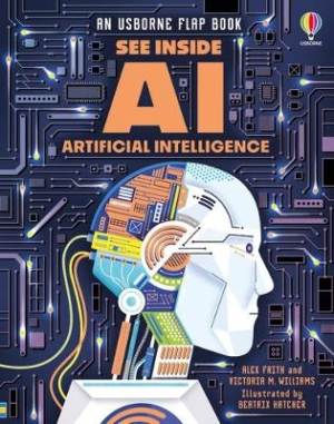 See Inside AI by Alex Frith ISBN:9781805074502