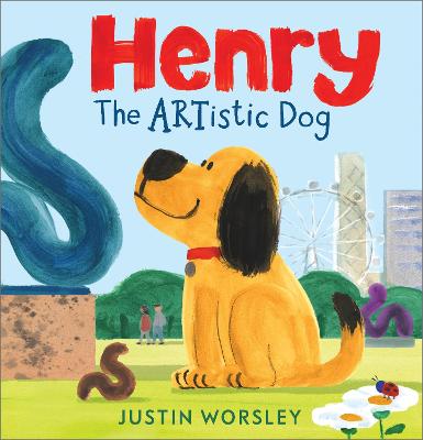 Henry the Artistic Dog by Justin Worsley ISBN:9781839135040
