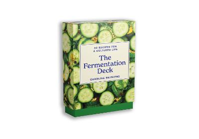The Fermentation Deck: 50 recipes for a cultured life by Caroline Griffiths ISBN:9781923049987