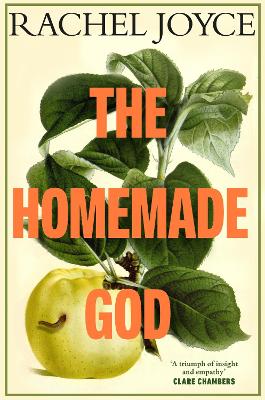 The Homemade God by Rachel Joyce
