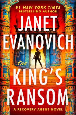 The King's Ransom: An action-packed sequel to The Recovery Agent by Janet Evanovich ISBN:9781035413188