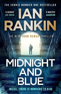 Midnight and Blue: The Instant Number One Sunday Times Bestseller by Ian Rankin ISBN:9781398709454