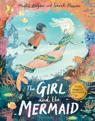 The Girl and the Mermaid by Hollie Hughes ISBN:9781526628091