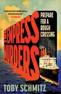 The Empress Murders by Toby Schmitz ISBN:9781761069192