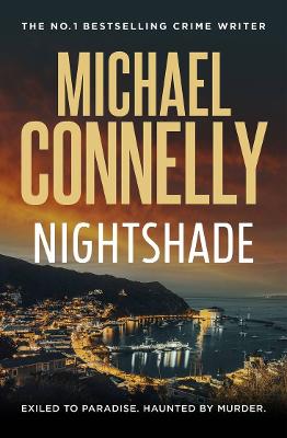 Nightshade by Michael Connelly