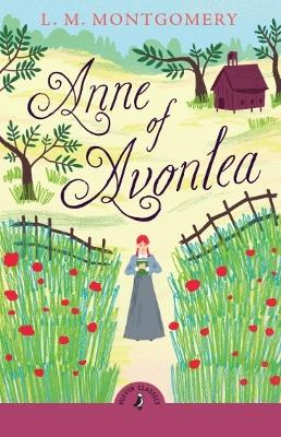 Anne of Avonlea by L. M. Montgomery ISBN:9780241736425