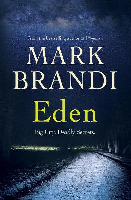 Eden by Mark Brandi