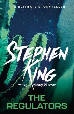 The Regulators by Stephen King ISBN:9781444723526