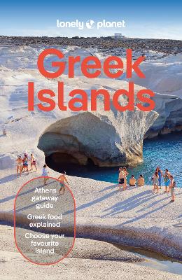 Lonely Planet Greek Islands by Lonely Planet ISBN:9781837583263