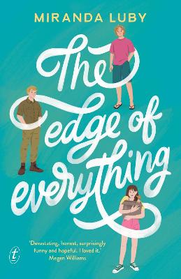 The Edge of Everything by Miranda Luby ISBN:9781923058330