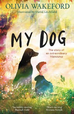 My Dog by Olivia Wakeford ISBN:9780008658588
