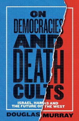 On Democracies and Death Cults: Israel