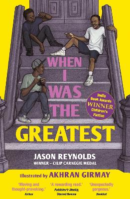 When I Was the Greatest: Winner - Indie Book Award by Jason Reynolds ISBN:9780571369645
