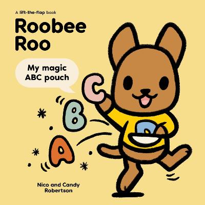 Roobee Roo: My Magic ABC Pouch by Nico Robertson ISBN:9780734422323