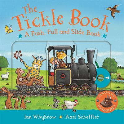 The Tickle Book: A Push Pull and Slide Book by Ian Whybrow ISBN:9781035053780