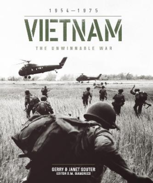 Vietnam: The Unwinnable War by Gerry and Janet Souter ISBN:9781035425525