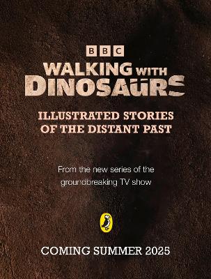 Walking with Dinosaurs by BBC ISBN:9781405975865