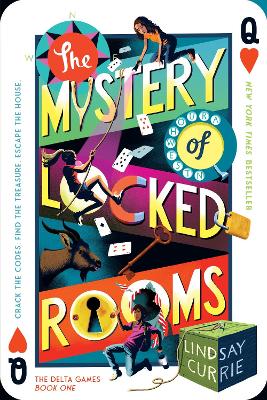 The Mystery of Locked Rooms by Lindsay Currie ISBN:9781728259567