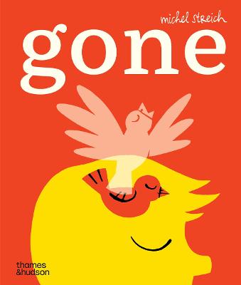 Gone by Michel Streich ISBN:9781760764920