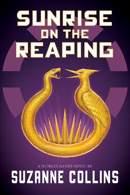 Sunrise on the Reaping (The Hunger Games) by Suzanne Collins ISBN:9781761641176