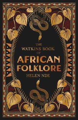 The Watkins Book of African Folklore by Helen Nde ISBN:9781786788962