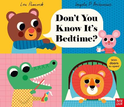Don't You Know It's Bedtime? by Ingela P Arrhenius ISBN:9781805135593