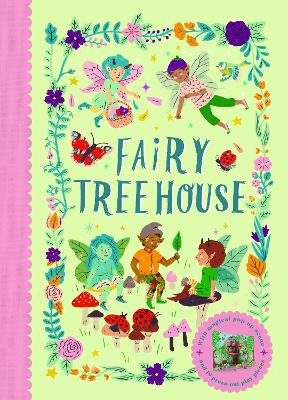 Fairy Treehouse by Fiona Munro ISBN:9781836006008
