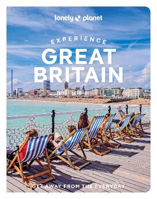 Lonely Planet Experience Great Britain by Lonely Planet ISBN:9781837583461